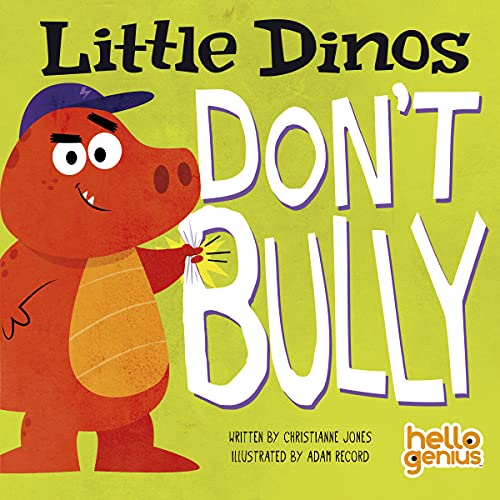 Little Dinos Don&39t Bully [Board book]