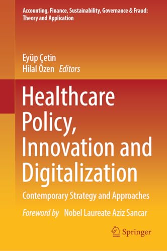 Healthcare Policy, Innovation and Digitalization Contemporary Strategy and Appr [Hardcover]