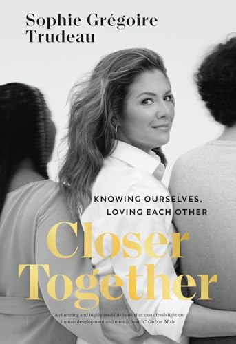 Closer Together Knowing Ourselves, Loving Each Other [Hardcover]
