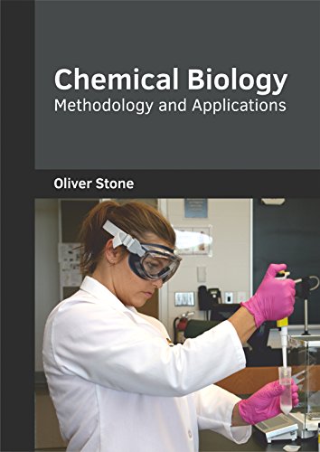Chemical Biology Methodology and Applications [Hardcover]
