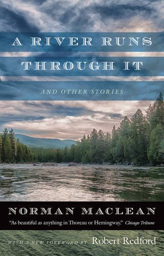 A River Runs through It and Other Stories [Paperback]