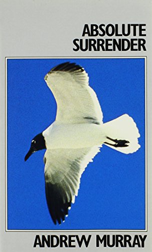 Absolute Surrender (andrew Murray Series) [Paperback]
