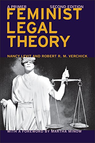 Feminist Legal Theory (Second Edition) A Primer [Hardcover]