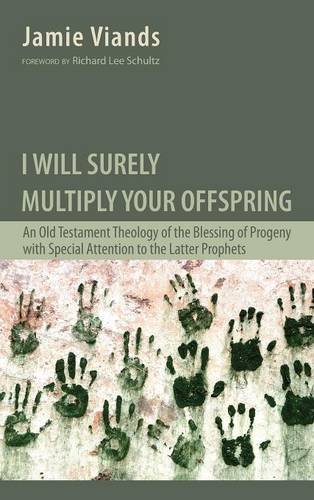 I Will Surely Multiply Your Offspring [Hardcover]