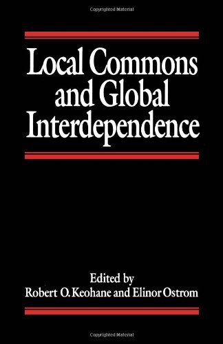 Local Commons and Global Interdependence [Paperback]