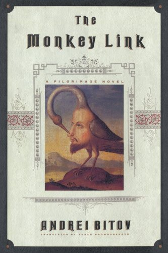 The Monkey Link A Pilgrimage Novel [Paperback]