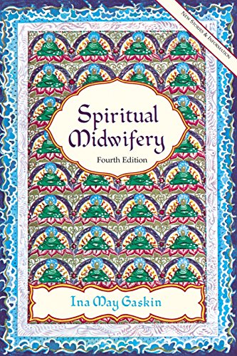 Spiritual Midwifery [Paperback]
