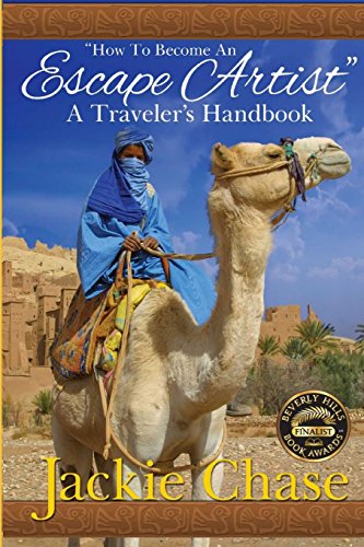 how To Become An Escape Artist  A Traveler's Handbook [Paperback]