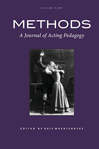 Methods Vol. 3  A Journal of Acting Pedagogy [Paperback]