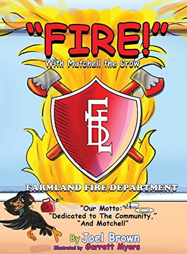 fire  With Matchell The Crow (zoom-Boom Book) [Hardcover]