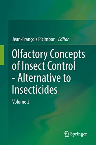 Olfactory Concepts of Insect Control - Alternative to insecticides Volume 2 [Hardcover]