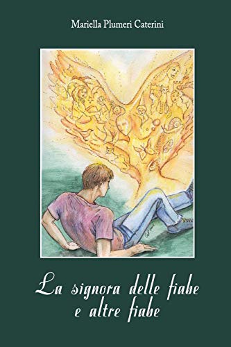 Signora Delle Fiabe e Altre Fiabe [Paperback]