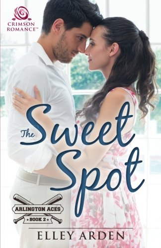 The Sweet Spot [Paperback]