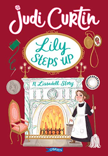 Lily Steps Up A Lissadell Story [Paperback]
