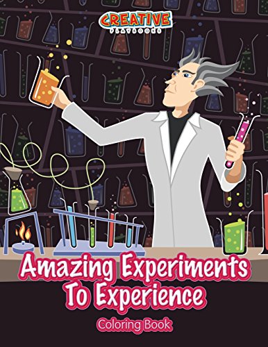 Amazing Experiments to Experience Coloring Book [Paperback]