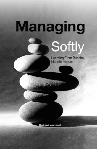 Managing Softly [Paperback]