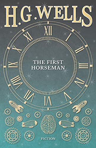 The First Horseman [Paperback]