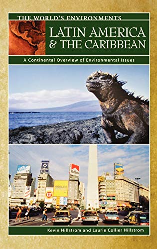Latin America & the Caribbean A Continental Overview of Environmental Issue [Hardcover]