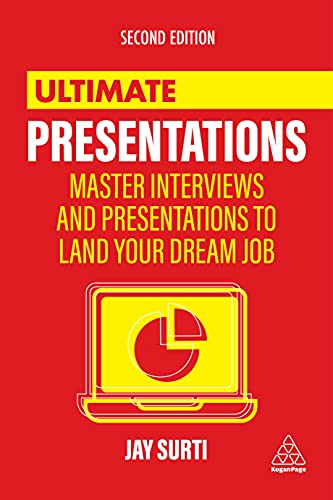 Ultimate Presentations Master Interviews and Presentations to Land Your Dream J [Hardcover]