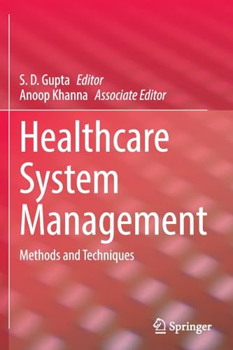 Healthcare System Management Methods and Techniques [Paperback]