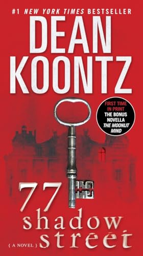 77 Shadow Street (with bonus novella The Moonlit Mind) A Novel [Paperback]