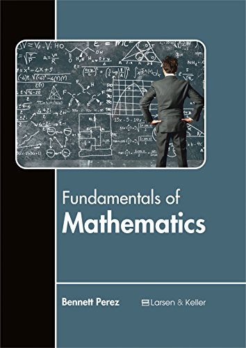 Fundamentals Of Mathematics [Hardcover]