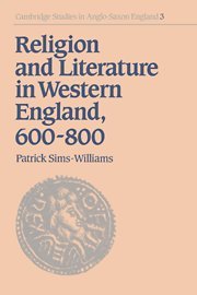 Religion and Literature in Western England, 600}}}800 [Paperback]