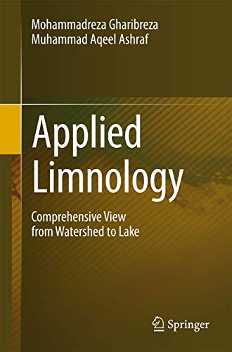 Applied Limnology Comprehensive View from Watershed to Lake [Paperback]