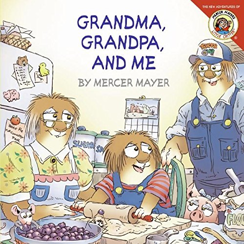 Little Critter Grandma, Grandpa, and Me [Paperback]