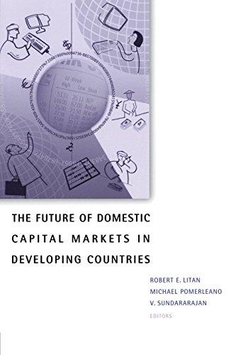 The Future of Domestic Capital Markets in Developing Countries [Paperback]
