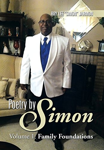 Poetry By Simon Volume 1 Family Foundations [Hardcover]