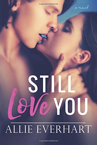 Still Love You [Paperback]