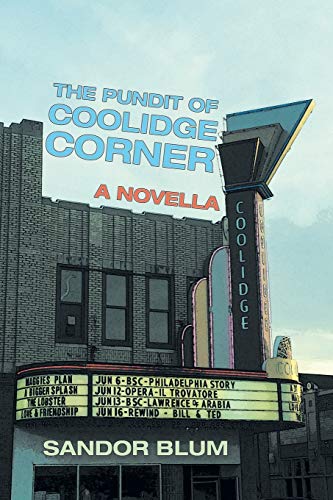 The Pundit Of Coolidge Corner [Paperback]