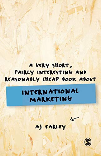 A Very Short, Fairly Interesting, Reasonably Cheap Book About... International M [Paperback]