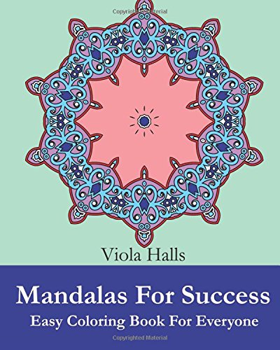 Mandalas For Success  Easy Coloring Book For Everyone (easy Mandala Design Seri [Paperback]
