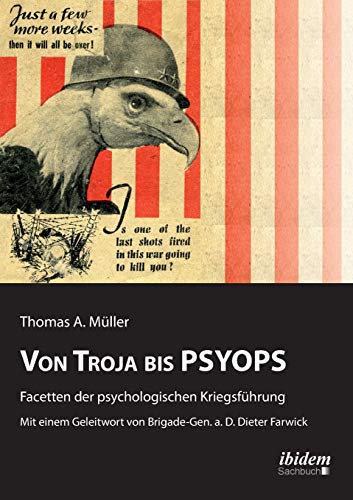 Von Troja Bis Psyops. Facetten Der Psychologischen Kriegsfhrung (german Edition [Paperback]