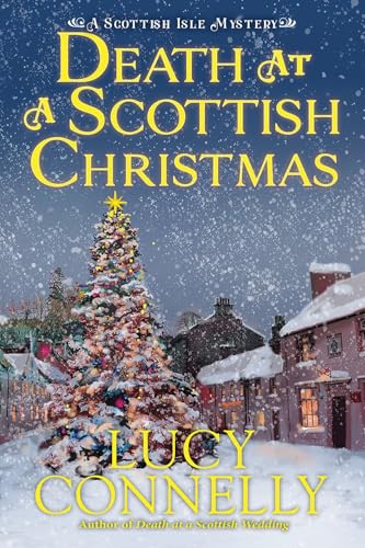 Death at a Scottish Christmas [Hardcover]
