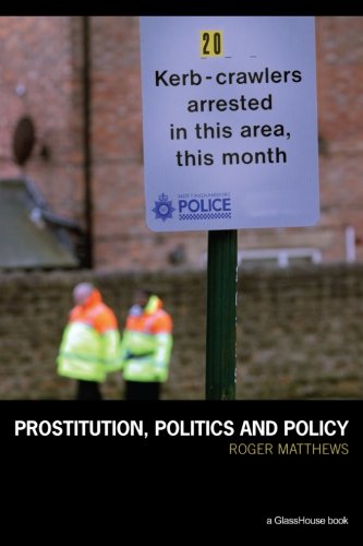 Prostitution, Politics &amp Policy [Paperback]
