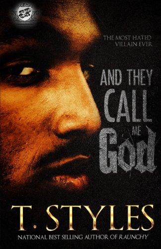And They Call Me God (the Cartel Publications Presents) [Paperback]