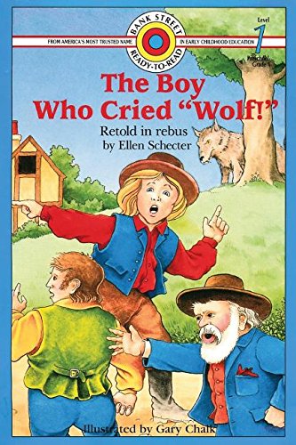 The Boy Who Cried  wolf  [Paperback]