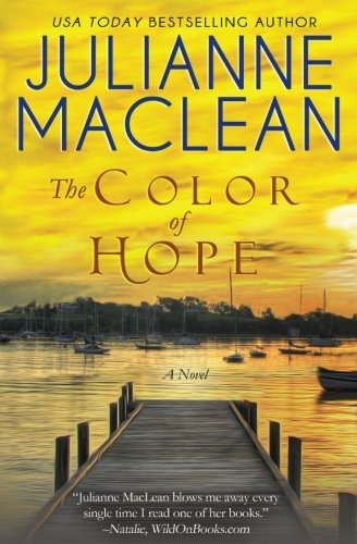 The Color Of Hope (the Color Of Heaven Series) (volume 3) [Paperback]