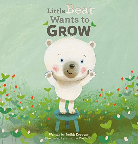 Little Bear Wants to Grow [Unknown]