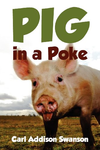 Pig In A Poke [Paperback]