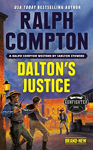 Ralph Compton Dalton's Justice [Paperback]