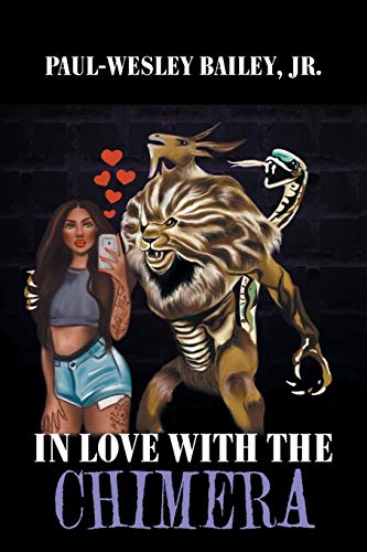 In Love with the Chimera [Paperback]