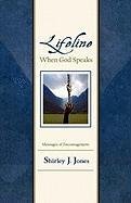 Lifeline When God Speaks [Paperback]