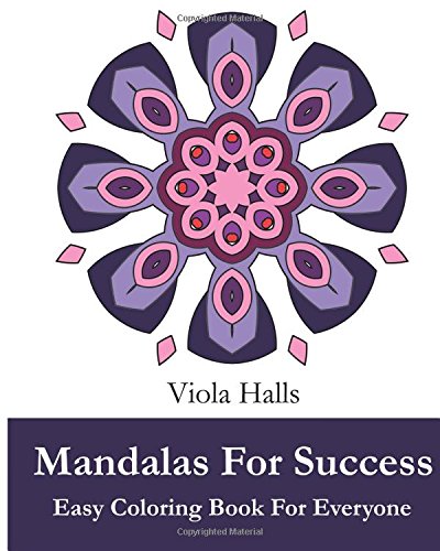 Mandalas For Success  Easy Coloring Book For Everyone 35+ Mandala Designs With [Paperback]