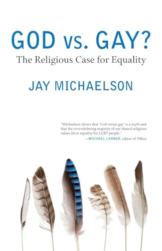 God vs. Gay The Religious Case for Equality [Paperback]