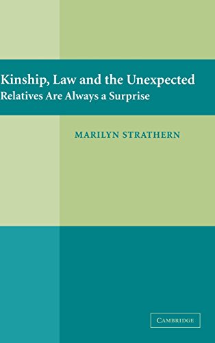 Kinship, Law and the Unexpected Relatives are Always a Surprise [Hardcover]