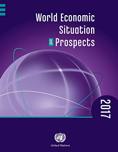 World Economic Situation and Prospects 2017 [Paperback]